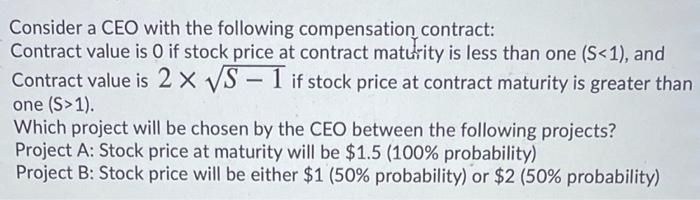 Solved Consider a CEO with the following compensation | Chegg.com