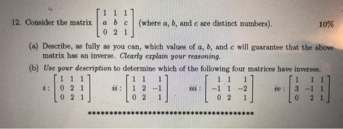 Solved 1 1 1 12. Consider the matrix a b c (where a, b, and | Chegg.com