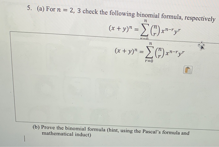 Binomial Check Solved 5. (a) For n = 2, 3 check the following binomial | Chegg.com