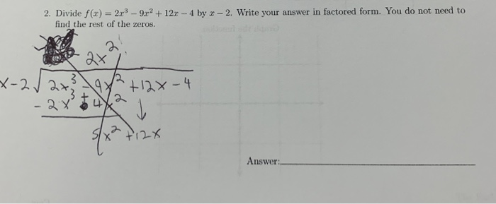 2 Divide F X 273 9x2 12x 4 X 2 Write Chegg 