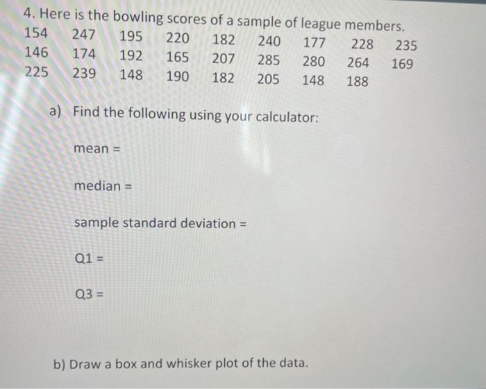 Solved 5. Use the dataset below to answer the following | Chegg.com