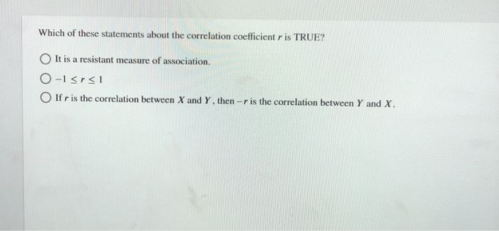 solved-which-of-these-statements-about-the-correlation-chegg