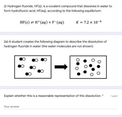 Solved 2) Hydrogen fluoride, HF(s), is a covalent compound | Chegg.com