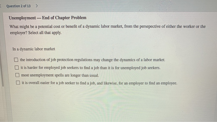 Solved Question 2 Of 13 > Unemployment - End Of Chapter | Chegg.com