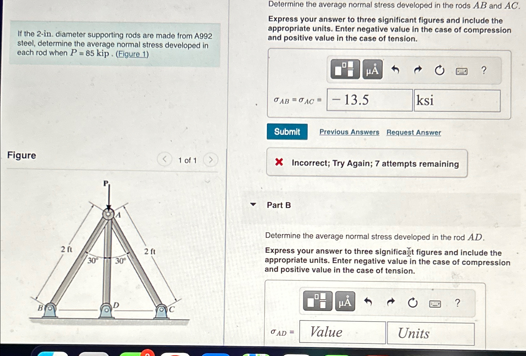 Solved Determine the average normal stress developed in the | Chegg.com