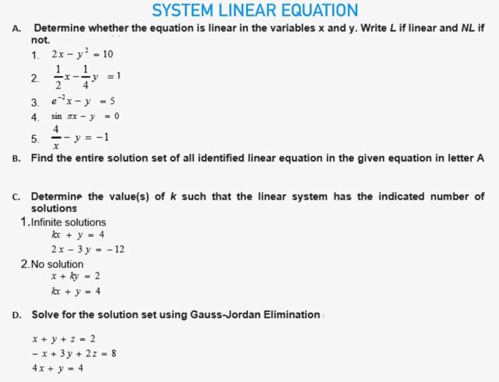 Solved SYSTEM LINEAR EQUATION A. Determine whether the | Chegg.com