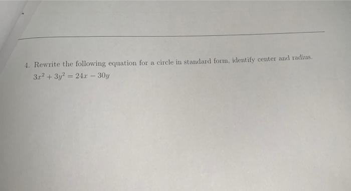 Solved 2 4. Rewrite the following equation for a circle in | Chegg.com