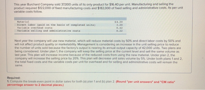 solved-this-year-burchard-company-sold-37-000-units-of-its-chegg