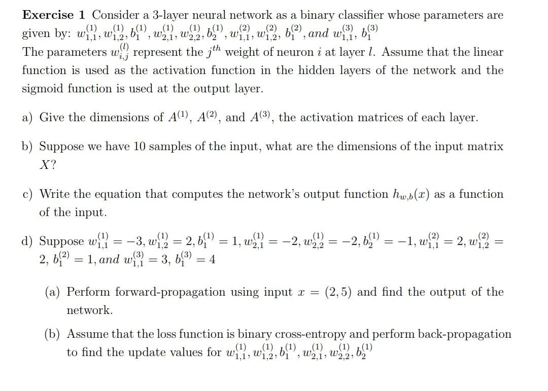 Solved Exercise 1 Consider a 3-layer neural network as a | Chegg.com