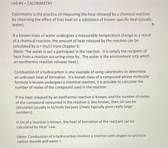 Solved Calorimetry is the practice of measuring the heat