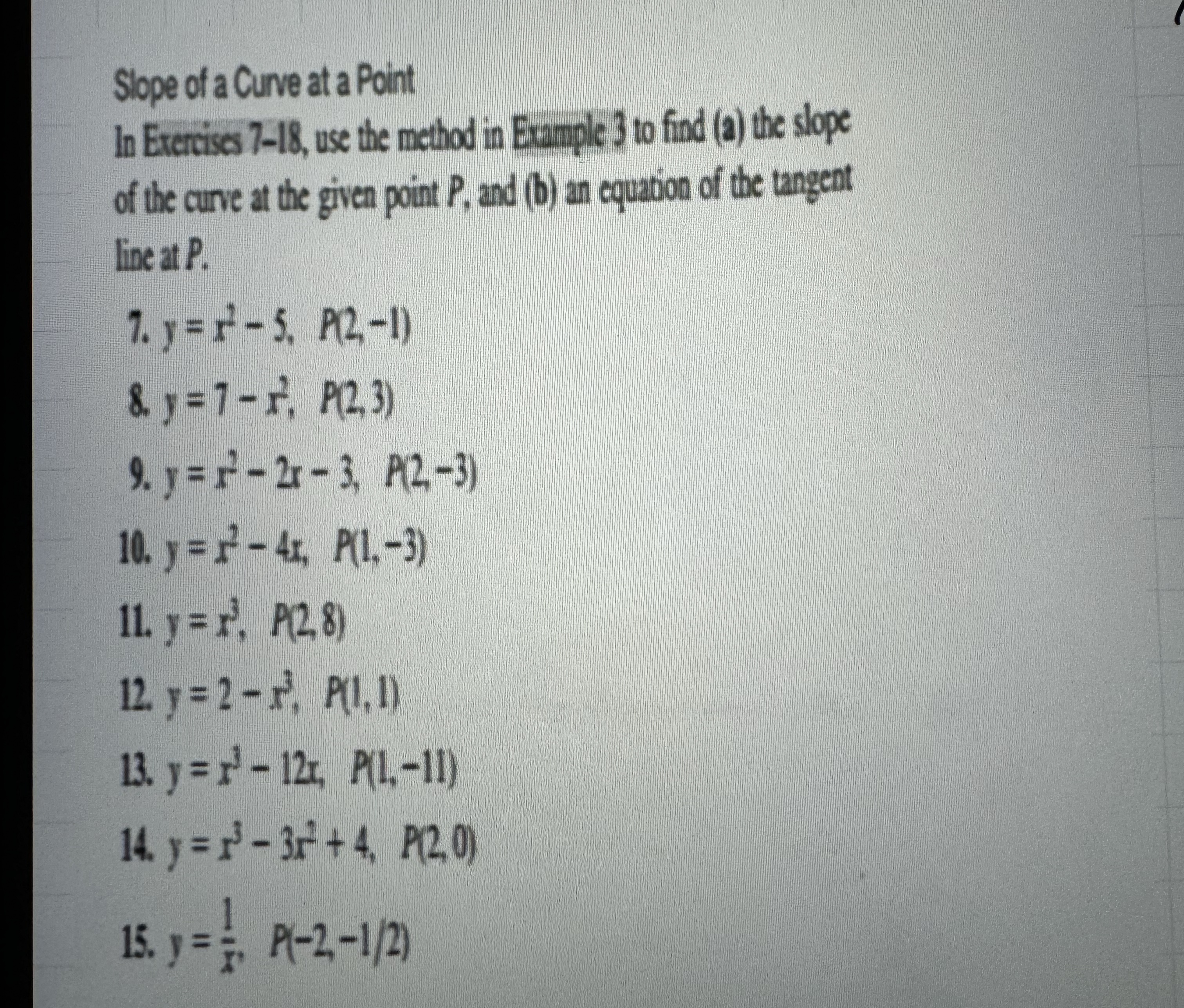 Solved How to solve Slope of a Curve at a PointIn Exercise | Chegg.com