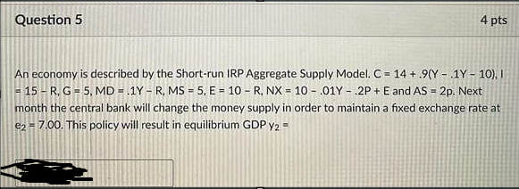 Solved Question 5An economy is described by the Short-run | Chegg.com