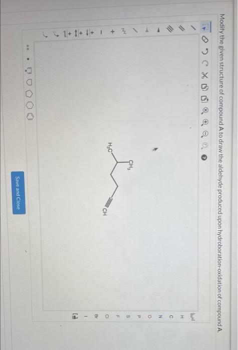 Solved Modify the given structure of compound A to draw the | Chegg.com
