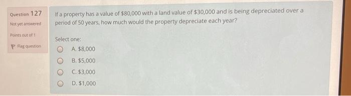 solved-question-127-if-a-property-has-a-value-of-80-000-chegg