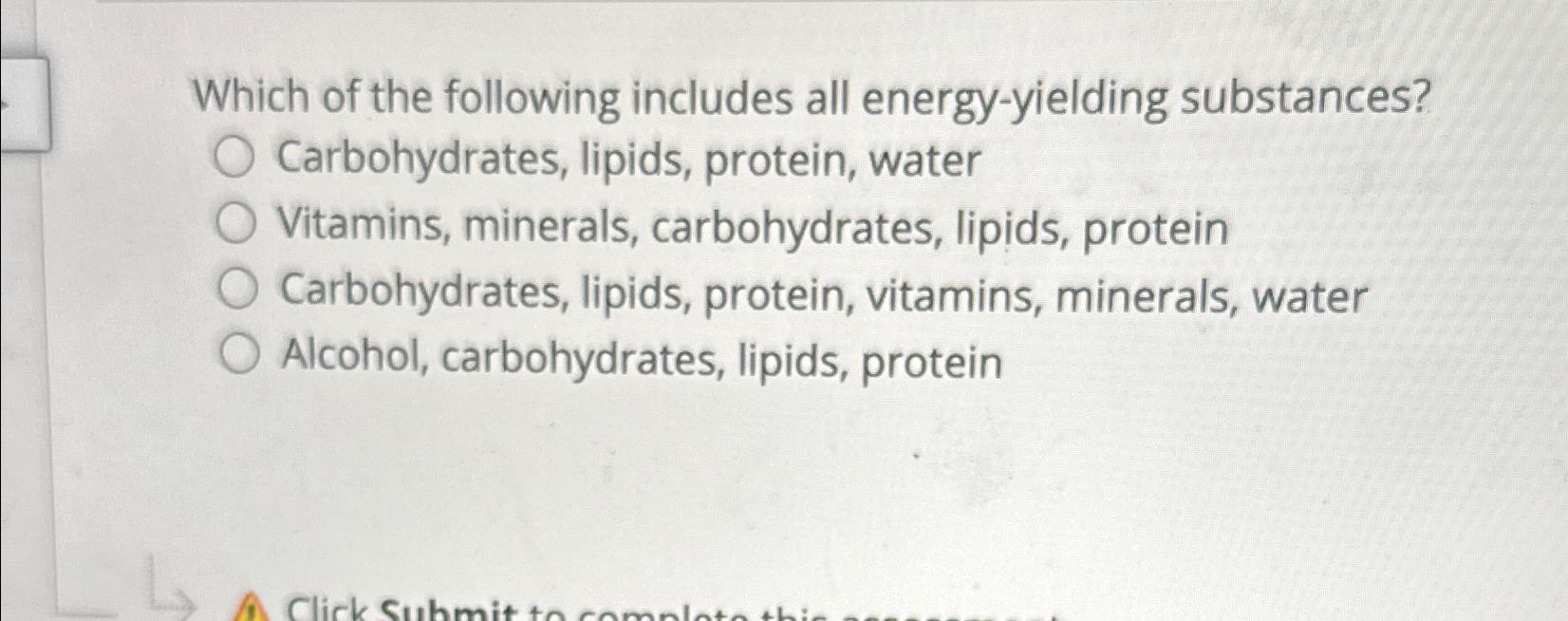 Solved Which of the following includes all energyyielding