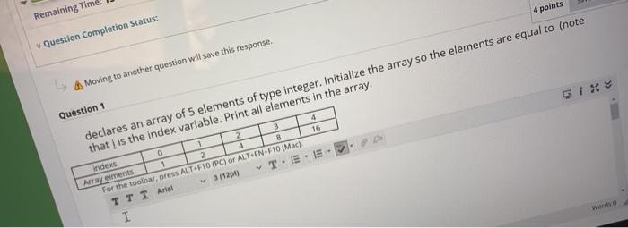Solved declares an array of 5 elements of type integer. | Chegg.com