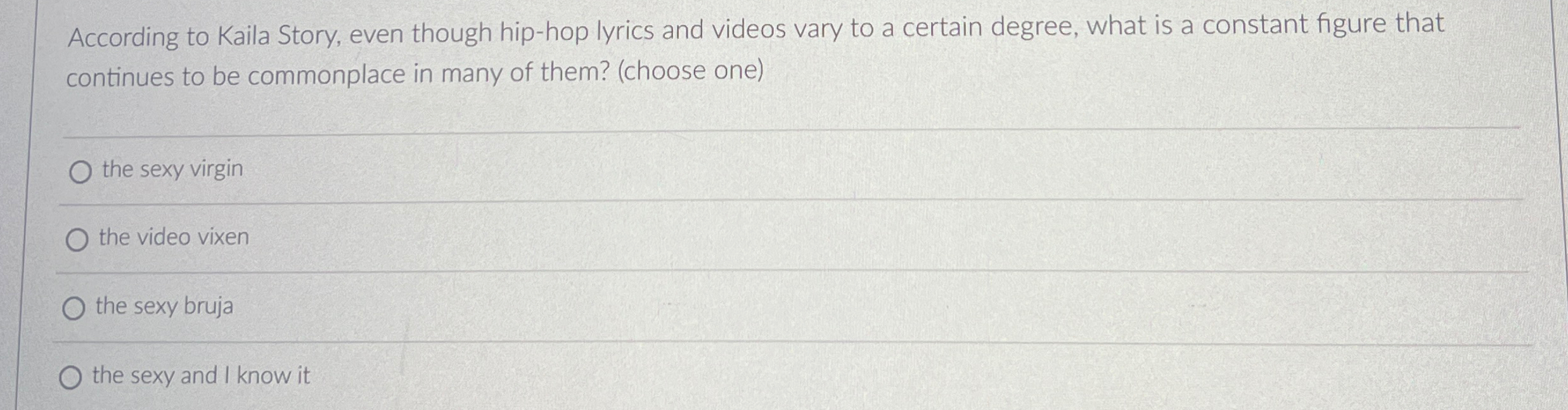 Solved According to Kaila Story, even though hip-hop lyrics | Chegg.com