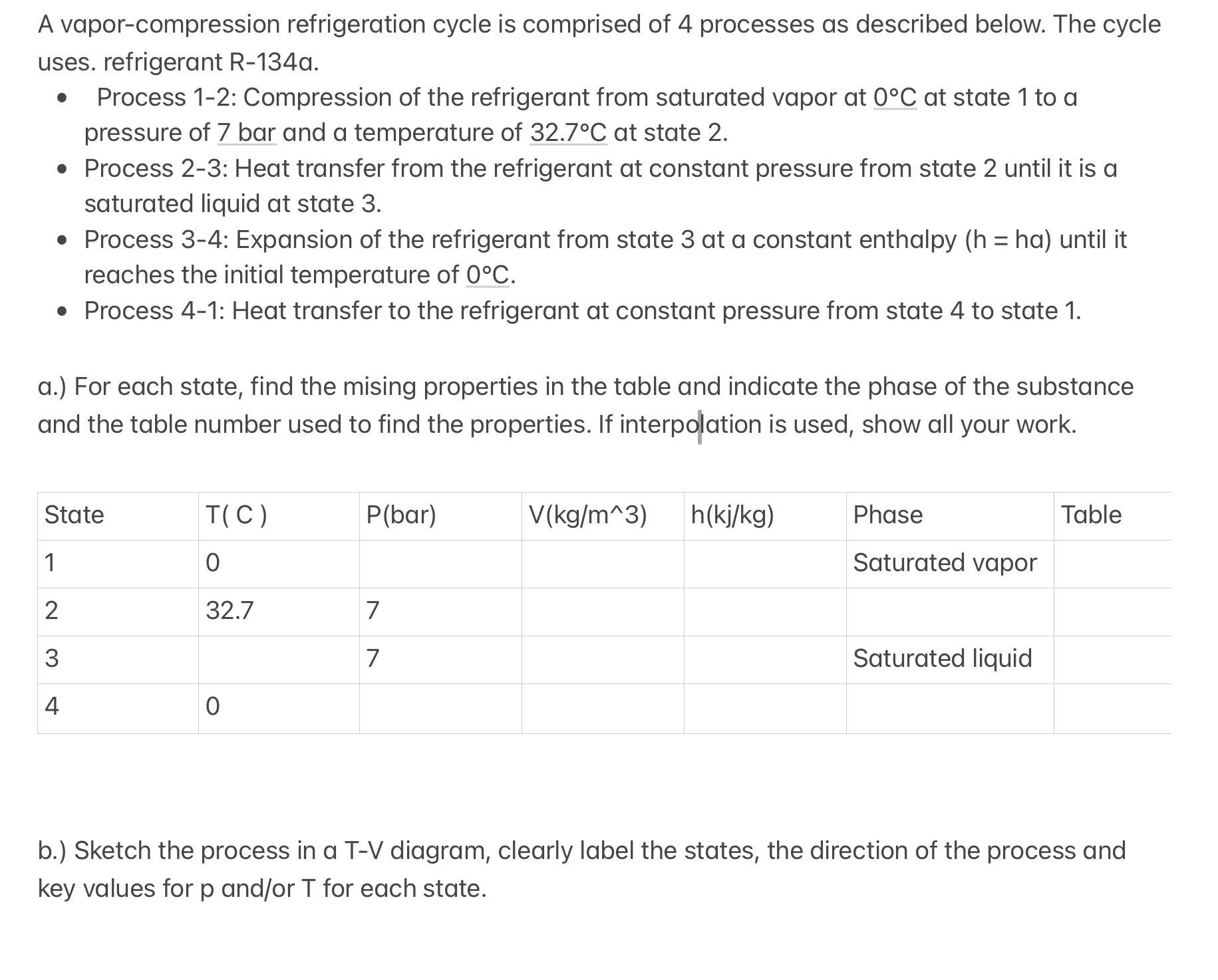 Solved A vapor-compression refrigeration cycle is comprised | Chegg.com