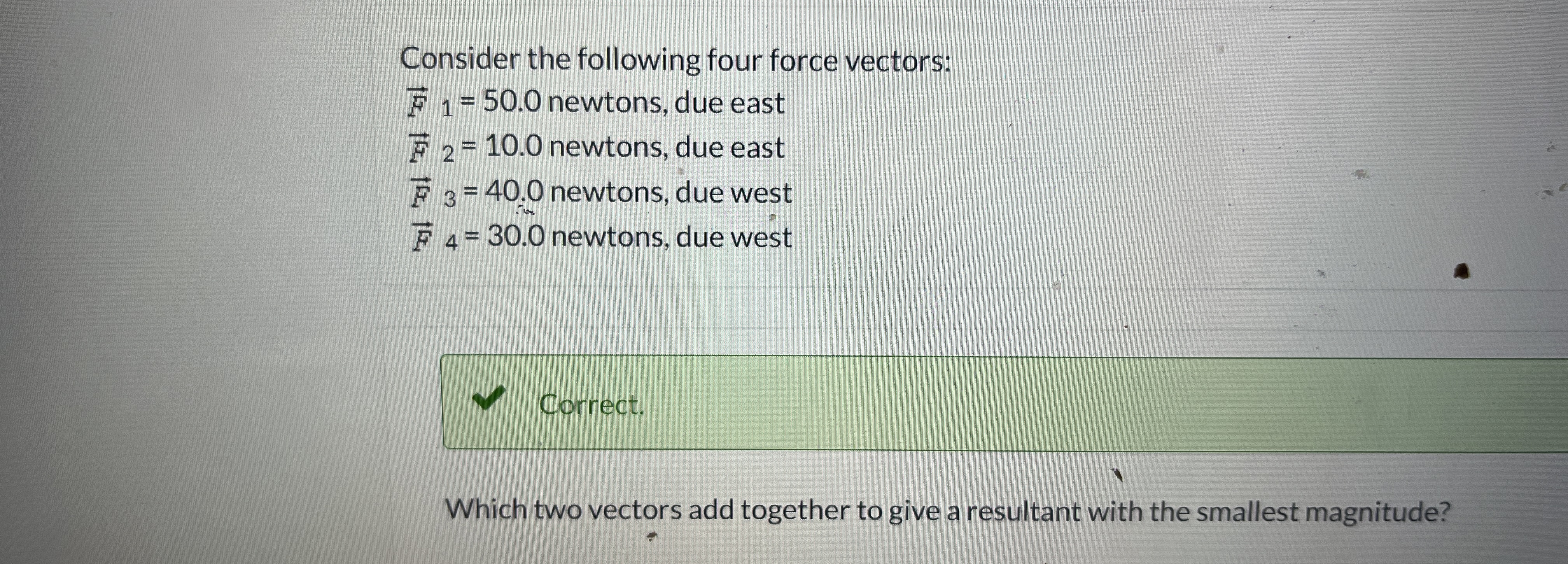 Solved Consider the following four force | Chegg.com