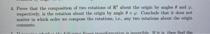 Solved 4. Prove that the composition of two rotations of R2 | Chegg.com