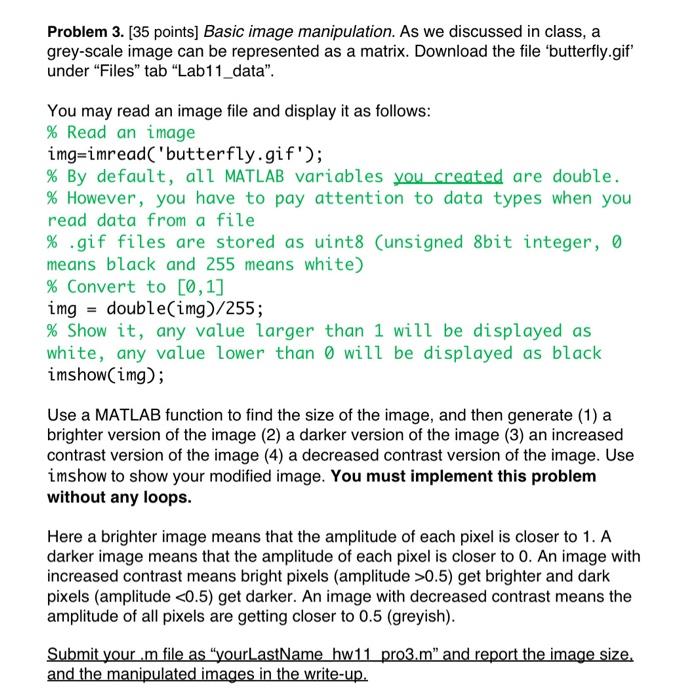 Problem 1. [30 points] Write a MATLAB program to | Chegg.com