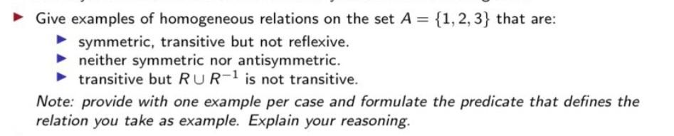 Solved Let Ra and Ro be two homogeneous relations on S. | Chegg.com