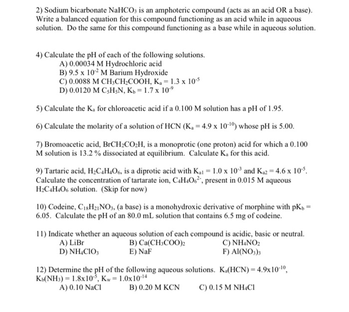 Solved 2) Sodium bicarbonate NaHCO3 is an amphoteric | Chegg.com