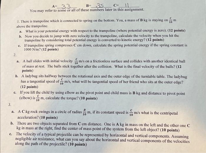 Solved only question number three. A B and C are lsited | Chegg.com