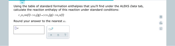 Solved Using the table of standard formation enthalpies that | Chegg.com