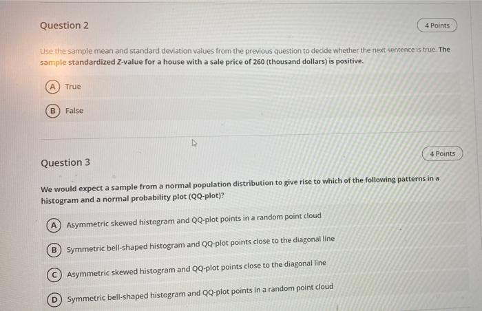 Solved Question 2 4 Points Use the sample mean and standard | Chegg.com