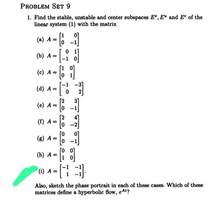Solved PROBLEM SET 9 1. Find the stable, unstable and center | Chegg.com
