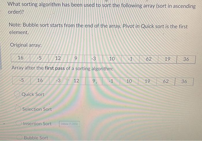 Solved What sorting algorithm has been used to sort the | Chegg.com