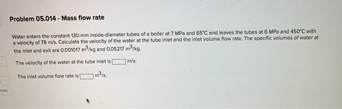 Solved Problem 05.014 - Mass flow rate is of a boiler at 7 | Chegg.com