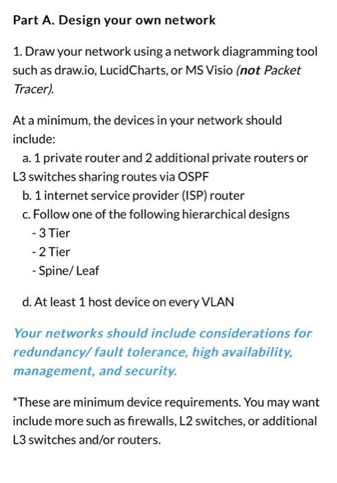 Solved Part A. Design your own network 1. Draw your network | Chegg.com