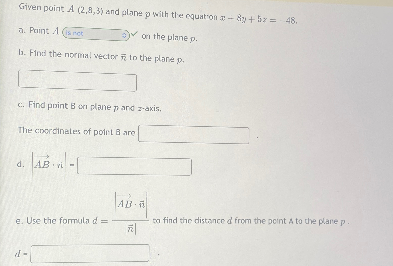 Solved Given point A(2,8,3) ﻿and plane p ﻿with the equation | Chegg.com