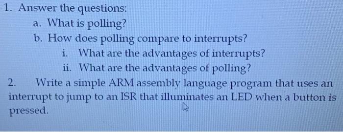 Solved 1. Answer The Questions: A. What Is Polling? B. How | Chegg.com