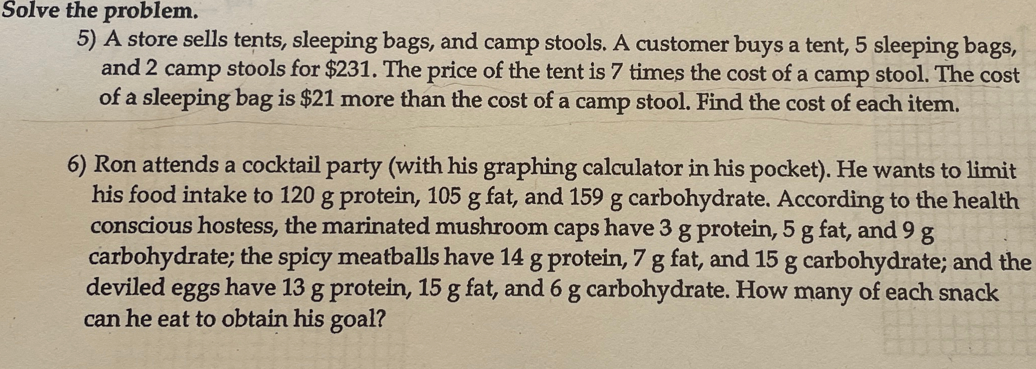 Solved Solve the problem.A store sells tents, sleeping bags, | Chegg.com