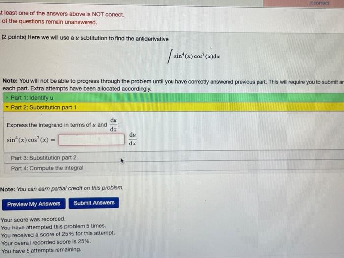Solved Incorrect at least one of the answers above is NOT | Chegg.com