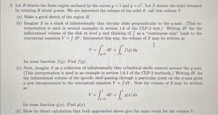 Solved Let R denote the finite region enclosed by the curves | Chegg.com