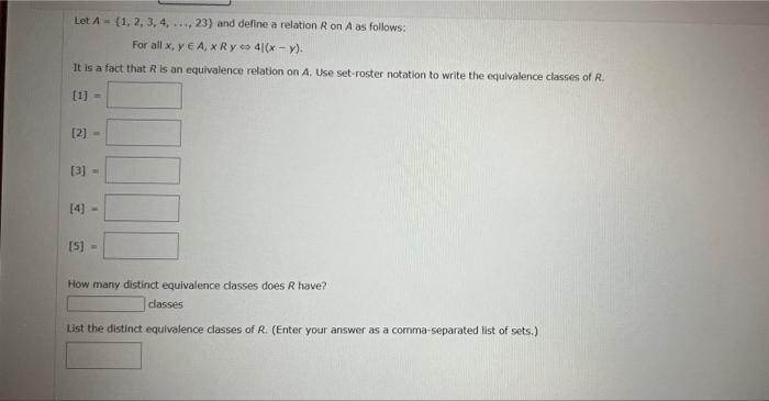 Solved Let A - (1, 2, 3, 4, ..., 23) And Define A Relation | Chegg.com