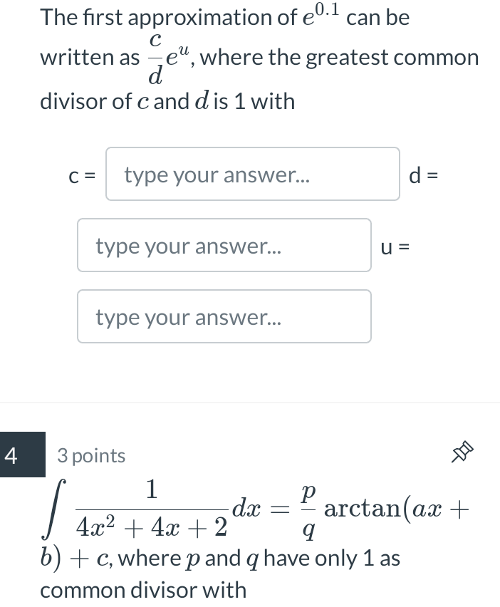 Solved с The first approximation of e0.1 can be written as | Chegg.com