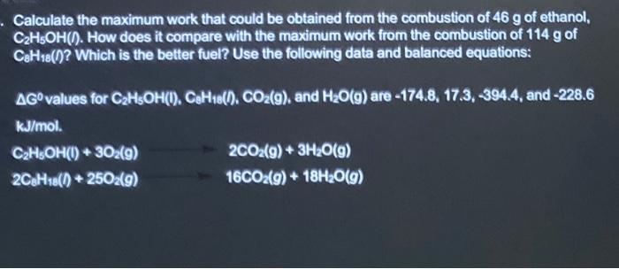 Solved Calculate the maximum work that could be obtained | Chegg.com
