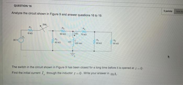 Solved QUESTION 16 5 points Save Analyze the circuit shown | Chegg.com
