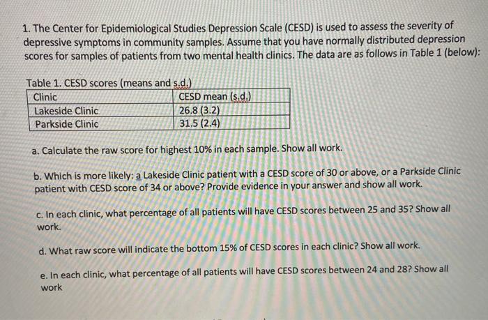 Solved 1. The Center for Epidemiological Studies Depression | Chegg.com