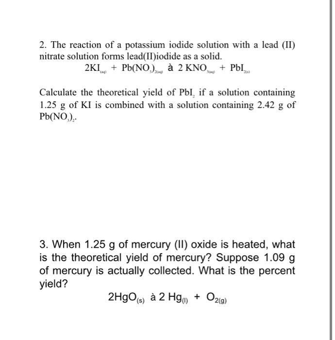 Solved 2. The reaction of a potassium iodide solution with a