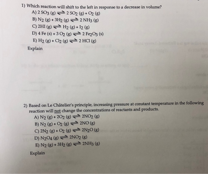 Solved 1 Which Reaction Will Shift To The Left In Respon Chegg Com