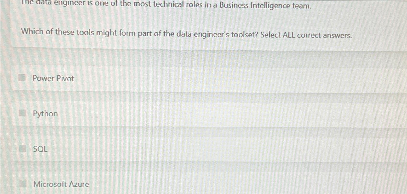 Solved The data engineer is one of the most technical roles | Chegg.com