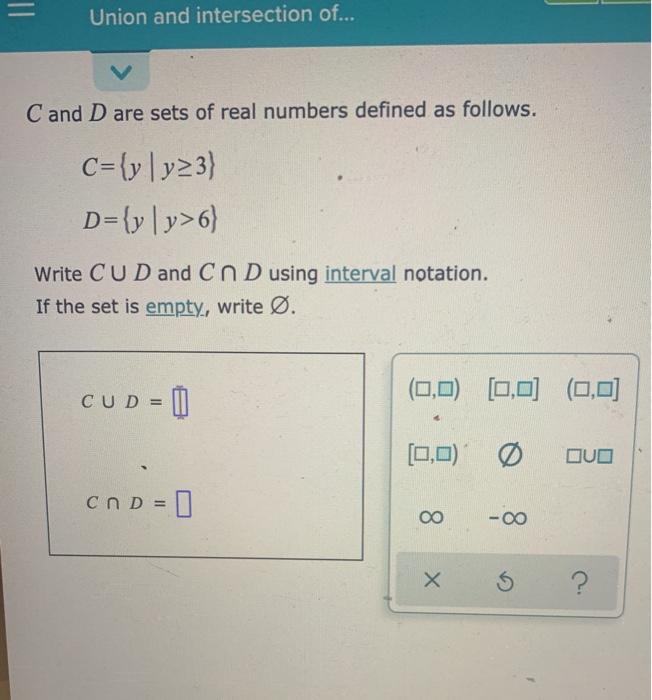 Solved Union And Intersection Of C And D Are Sets Of Chegg Com