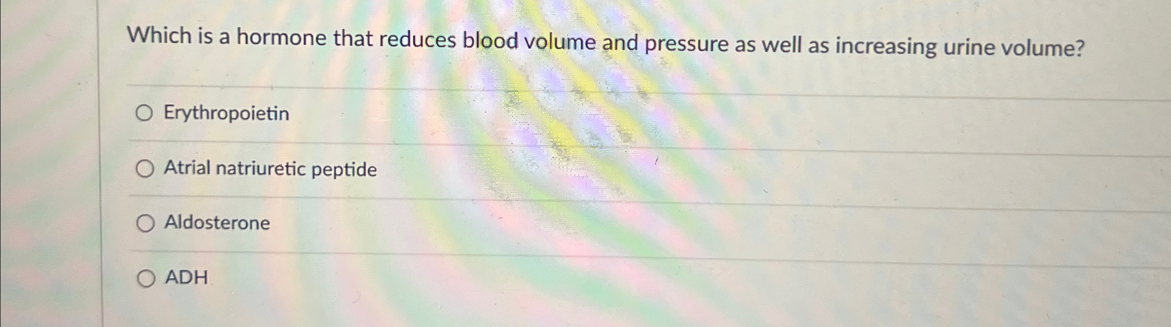 Solved Which is a hormone that reduces blood volume and | Chegg.com