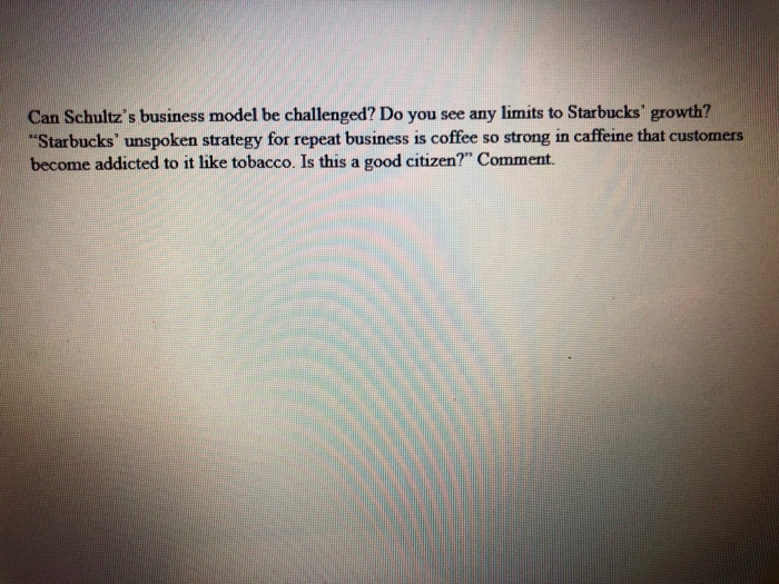 Solved Starbucks—A Paragon of Growth and Employee Benefits